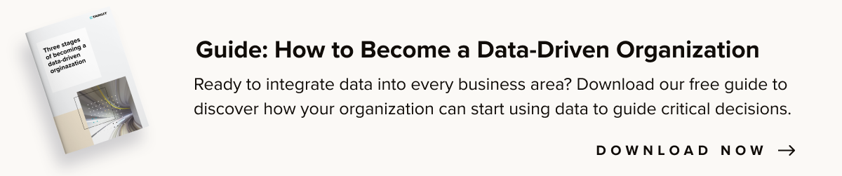Guide - Three Stages of Becoming a Data-Driven Organization