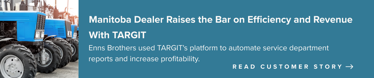 Manitoba Dealer Raises the Bar on Efficiency and Revenue With TARGIT