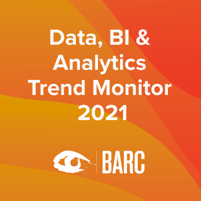 BARC: The World's Largest Survey of BI & Analytics Trends '21